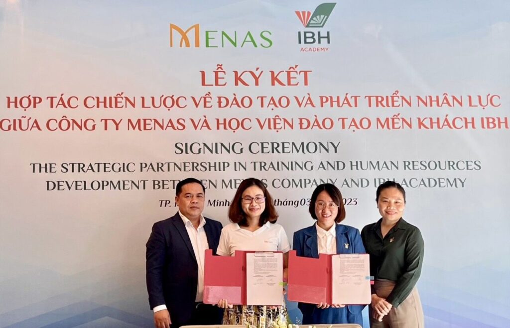CÔNG TY TNHH MENAS VÀ HỌC VIỆN ĐÀO TẠO MẾN KHÁCH IBH ACADEMY HỢP TÁC CHIẾN LƯỢC VỀ ĐÀO TẠO VÀ PHÁT TRIỂN NGUỒN NHÂN LỰC