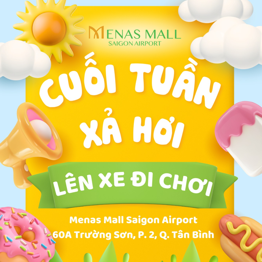 CUỐI TUẦN XẢ HƠI - ĐẾN MENAS MALL SAIGON AIRPORT CHƠI